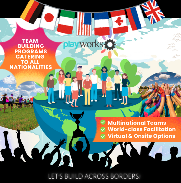 🌏 Borderless Bonding: How Playworks Team Buildings Bring Together Nationalities from All Over the World 🌏